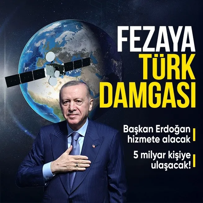 Türksat 6A hizmete alınıyor! Yüzde 80 yerli 5 milyar kapsama alanı