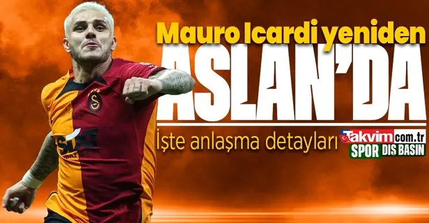 Mauro Icardi yeniden Galatasaray’da! İşte anlaşma şartları