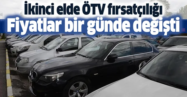 İkinci el otomobilde ÖTV fırsatçılığı
