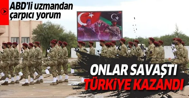 ABD’li uzmandan çarpıcı yorum! Yabancılar savaştı ama savaşı Türkler kazandı