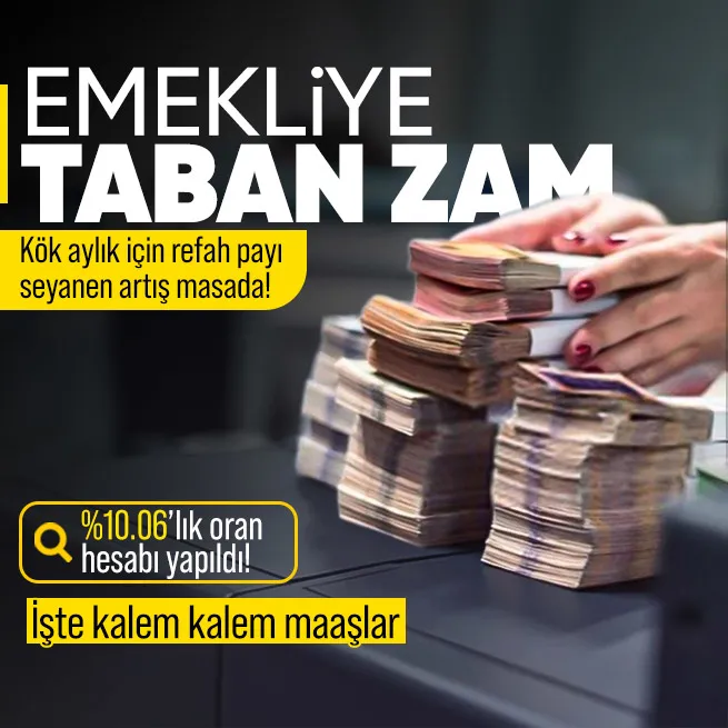 Emekliye %10.16 kök zam hesabı: SSK-BAĞ-KURluya refah payı ve seyyanen artış masada! En düşük 18 bin 593 TL maaş...