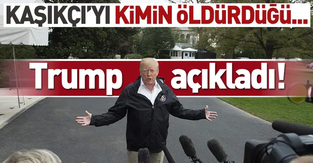Son dakika: Trump'tan flaş Kaşıkçı açıklaması: Salı günü elimde olacak
