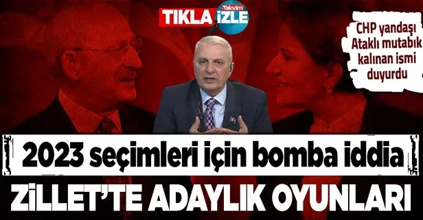 CHP yandaşı Can Ataklı duyurdu! Millet İttifakı’nın 2023 adayı için ’İlhan Kesici’ iddiası