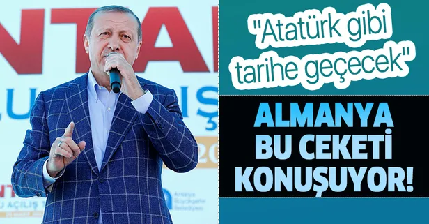 Başkan Erdoğan'ın 'ekose ceketleri' Alman Die Welt gazetesinde! "Atatürk gibi tarihe geçecek"