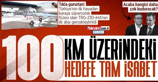 Türkiye’nin ilk havadan karaya süpersonik füzesi olan TRG-230-iHA’dan tam isabet
