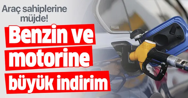 Son dakika: Benzin ve motorine büyük indirim!