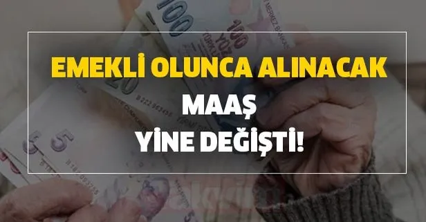 Emekli maaşı öğren emekli olduğumda kaç TL aylık bağlanır? Emekli olunca alınacak maaş yine değişti!