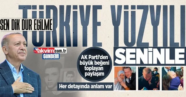 AK Parti’den büyük beğeni toplayan paylaşım: Sen eğilme Türkiye Yüzyılı seninle