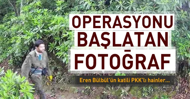 Şehit Eren Bülbül’ün katili PKK'lı teröristler fotokapana böyle yakalandı