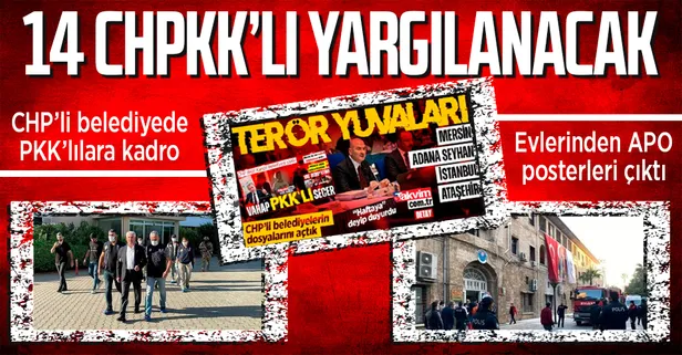 CHP'li Mersin Büyükşehir Belediyesi çalışanlarına PKK davasında yeni gelişme! Bakan Soylu işaret etmişti: 14 şüpheli yargılanacak