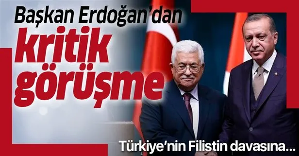 Son dakika: Başkan Erdoğan ile Mahmut Abbas arasında kritik görüşme
