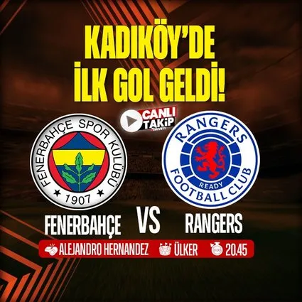Fenerbahçe - Rangers | CANLI