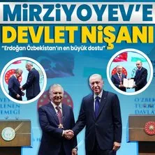 Şevket Mirziyoyev’e Devlet Nişanı! Başkan Erdoğan’dan önemli açıklamalar