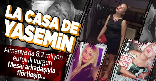 Almanya Yasemin Gündoğan'ı arıyor! 8.2 milyon euro vurgun yaptı! Mesai arkadaşıyla flörtleşip...