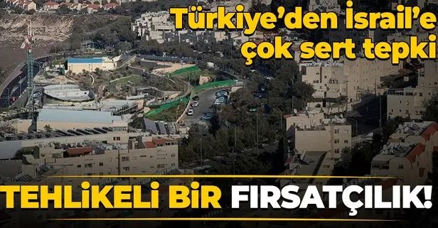 Dışişleri Bakanlığından İsrail'e kınama!