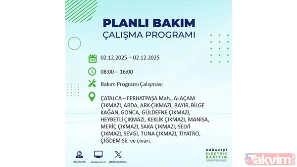 İstanbul elektrik kesintisi 2 Aralık: 8 saat yok! Gaziosmanpaşa, Beşiktaş, Beyoğlu... - 45
