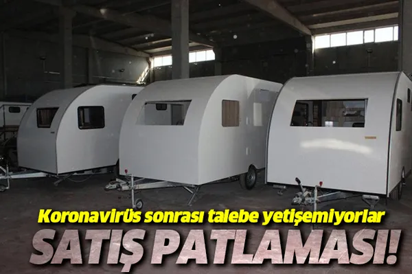 Koronavirüs sonrası satış patlaması! Talebe yetişemiyorlar-1