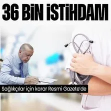 Başkan Erdoğan imzaladı Resmi Gazete’de yayımlandı: 36 bin sözleşmeli sağlık personeli istihdam edilecek