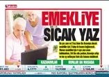Emekliye sıcak yaz
