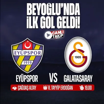 Eyüpspor - Galatasaray | CANLI