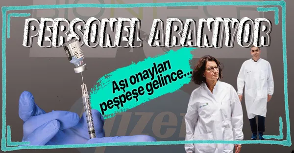 Pfizer ve BioNTech koronavirüs aşı merkezinde çalışacak personel aranıyor!-1