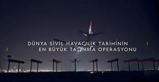 THY’nin mega taşınma belgeselinin National Geographic Türkiye kanalında yayınlanacağı tarih belli oldu!-3