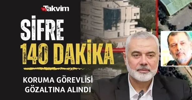 Haniye suikastının perde arkasında kim var? 140 dakikalık şaibe! Çok sayıda üst düzey yetkiliyi tutukladı!