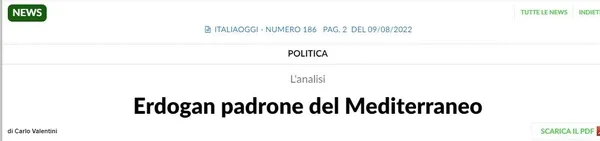 1660058548405.jpeg İtalya basınından dikkat çeken Analiz: Akdeniz'in efendisi Erdoğan-4