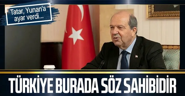 KKTC Cumhurbaşkanı Ersin Tatar, Yunan Kathimerini gazetesine konuştu: Türkiye burada söz sahibidir