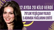 12 ayda 20 kilo verdiren Türkan Şoray diyeti; 79luk Yeşilçamın Sultanı 5 adımda yağlarını eritti! Her sabah akşam 20şer dakika...