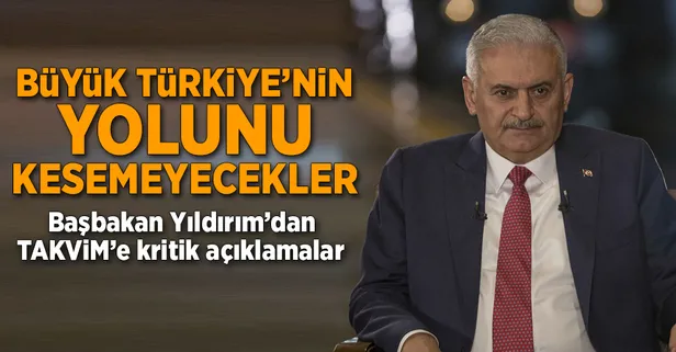 Büyük Türkiye’nin yolunu kesemeyecekler