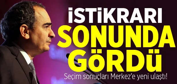 Seçim sonuçları Merkez’e yeni ulaştı!