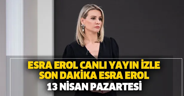 ATV SON BÖLÜM İZLE! Son dakika Esra Erol gelişmeleri 13 Nisan Pazartesi