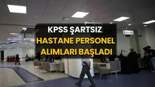 Fırsat Kapınızda! 18-56 Yaş Arası KPSSsiz Hastane Personeli Alımı: 81 İlde Güvenlik, Temizlik ve Daha Fazlası için Başvurular Başladı!