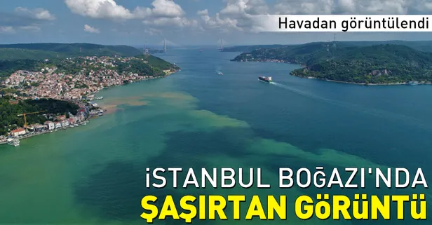 İstanbul Boğazı'nda şaşırtan görüntü