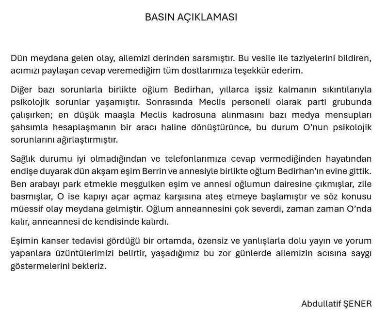 abdullatif-sener-cinayeti-anlatti-bedirhan-sener-anneannesini-neden-oldurdu-aciklama-geldi-1722512635114.jpeg Abdüllatif Şener, konuya ilişkin sosyal medya hesabından bir paylaşımda bulundu.