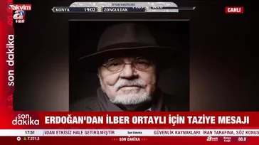 Başkan Erdoğan'dan İlber Ortaylı taziye mesajı: "Derin üzüntü duydum"