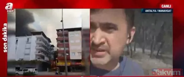 Antalya Manavgat'ta yangın felaketi! A Haber olay yerinde: "Bölgede nefes almakta güçlük çekiyoruz" - 5