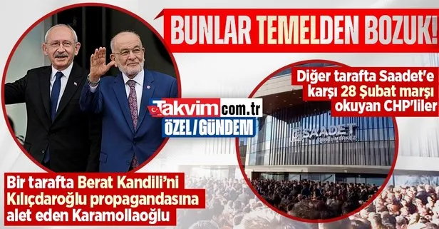 Temel Karamollaoğlu Berat Kandili’ni Kılıçdaroğlu propagandasına alet etti! CHP’liler Saadet Partisi’ne karşı 28 Şubat marşları okudu