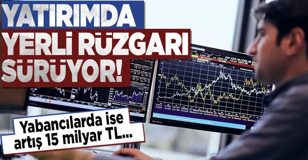 Borsada yerlinin hisse portföyü yüzde 52 büyüdü: Finansal varlıklar 6.5 trilyon lirayı aştı | Borsada son durum