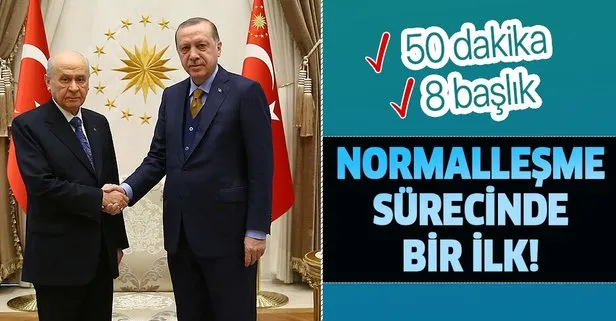 Başkan Erdoğan ile MHP lideri Bahçeli’nin görüşmesinin detayları ortaya çıktı