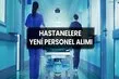 İŞKUR’dan hastanelere KPSS şartsız hasta danışmanı, hastane hizmetlisi, yaşlı bakım elemanı, acil tıp teknisyeni, hemşire alımı yapılıyor! İşte başvuru şartları
