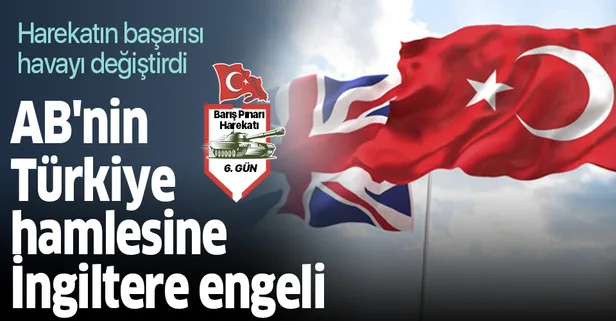 Son dakika: İngiltere'den Türkiye'ye silah ambargosuna itiraz! Harekatın başarısı havayı değiştirdi