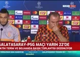 Fatih Terim'den flaş Cavani ve Neymar açıklaması! "Galatasaraylılar kanmasın".