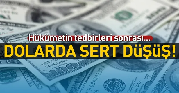 Son dakika: Dolarda sert düşüş!