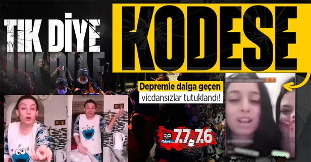 Kahramanmaraş depremiyle video çekerek dalga geçen şahıs tutuklandı!