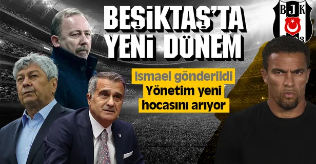 Beşiktaş’ta yeni bir dönem başlıyor! Valerien Ismael gönderildi, yönetim yeni hocasını arıyor