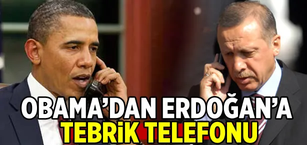 Obama’dan Erdoğan’a kutlama telefonu