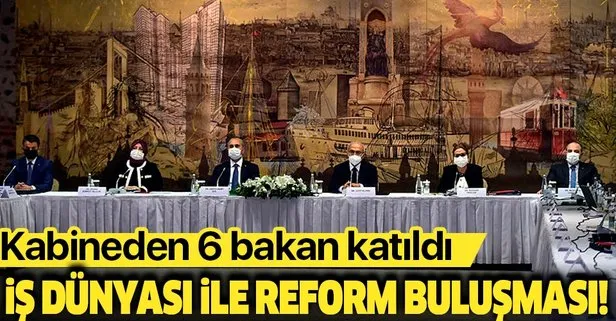 İstanbul’da iş dünyası ile reform buluşması