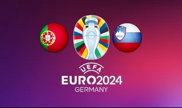EURO 2024 Son 16 Turu: Portekiz - Slovenya | Favori mi kazanacak sürpriz mi olacak?